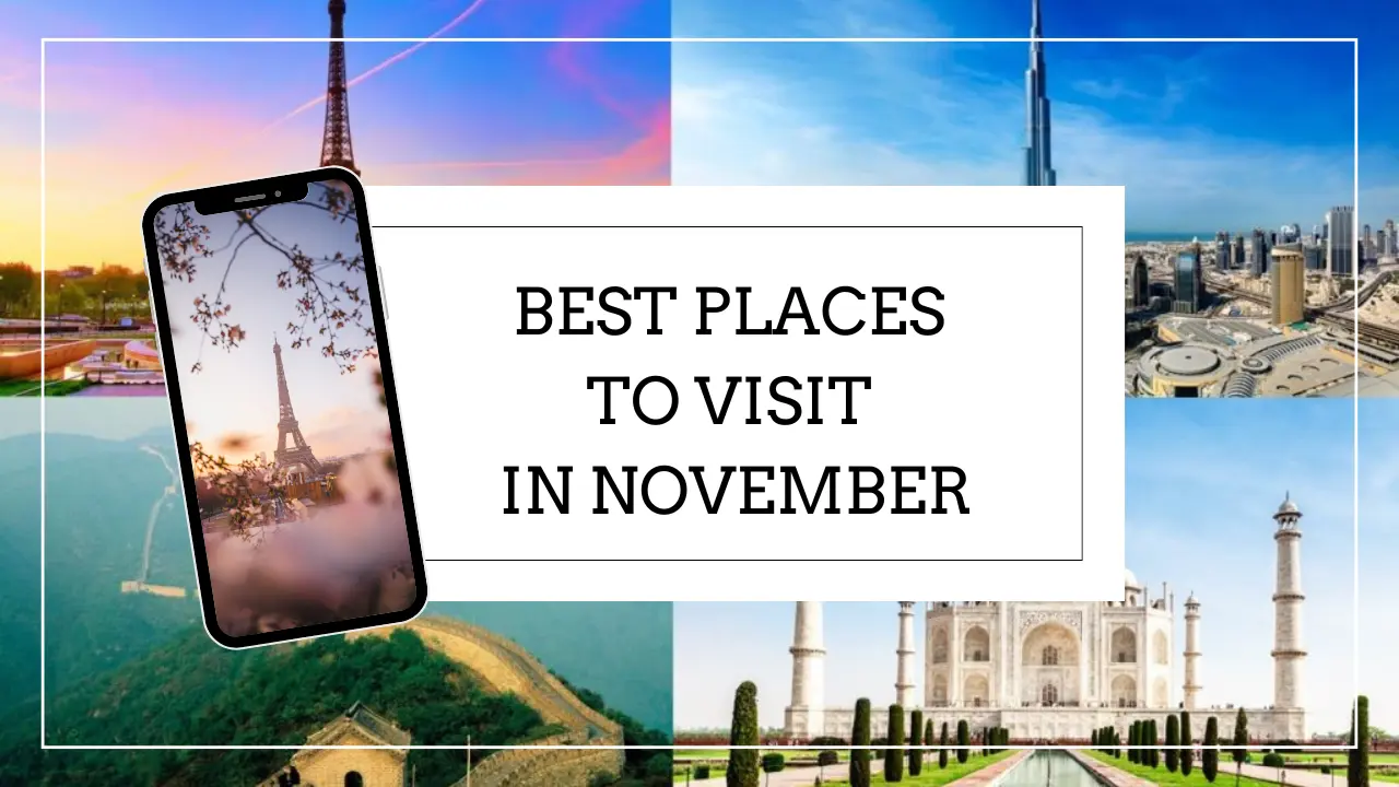 best places to visit in November